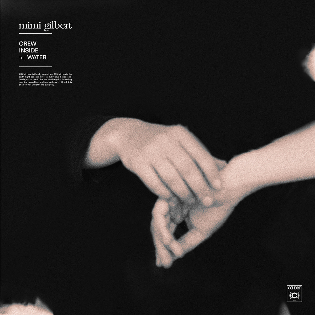 C001: MIMI GILBERT - ‘GREW INSIDE THE WATER’ [digital]